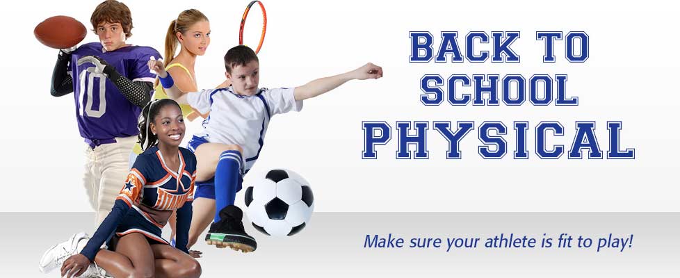 Back to School Physical - Make sure your athlete is fit to play!